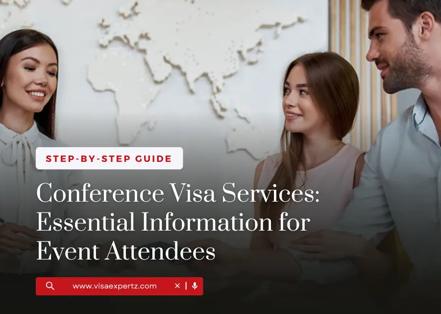Conference Visa Services: Essential Information for Event Attendees