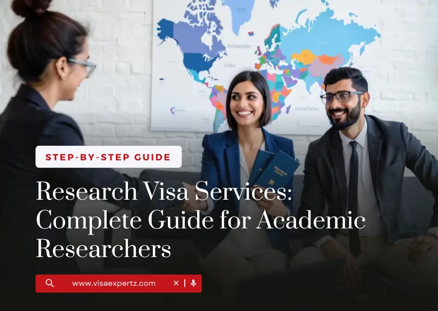 Research Visa Services: Complete Guide for Academic Researchers